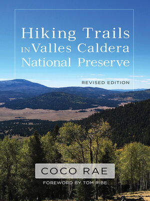 cover image of Hiking Trails in Valles Caldera National Preserve, Revised Edition